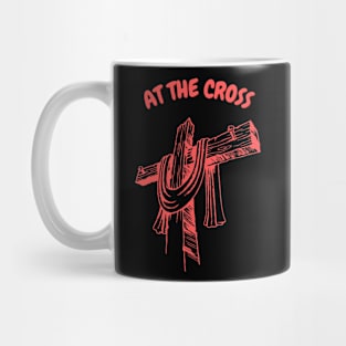 At The Cross Mug